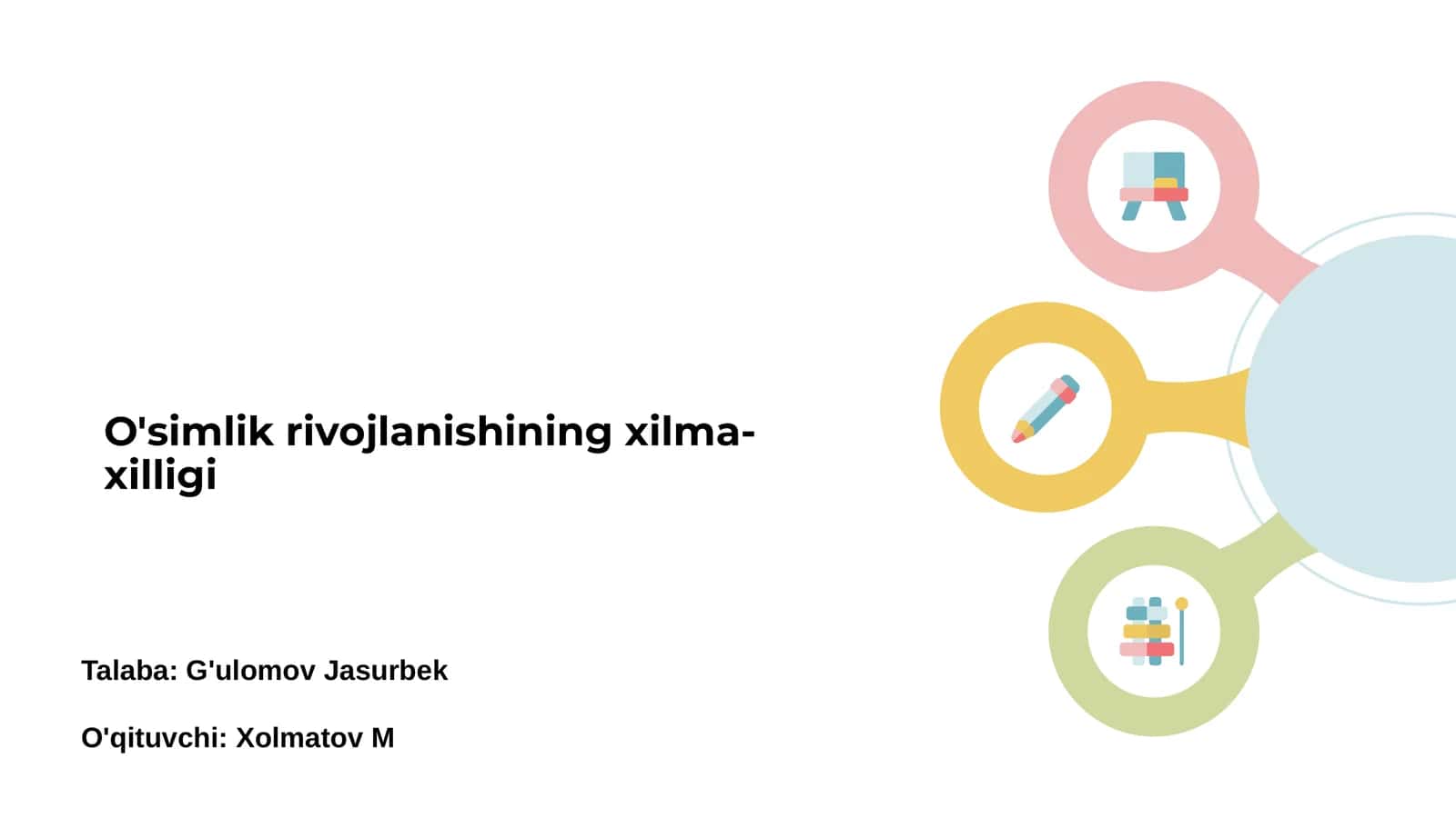 O'simliklarning rivojlanish bosqichlari