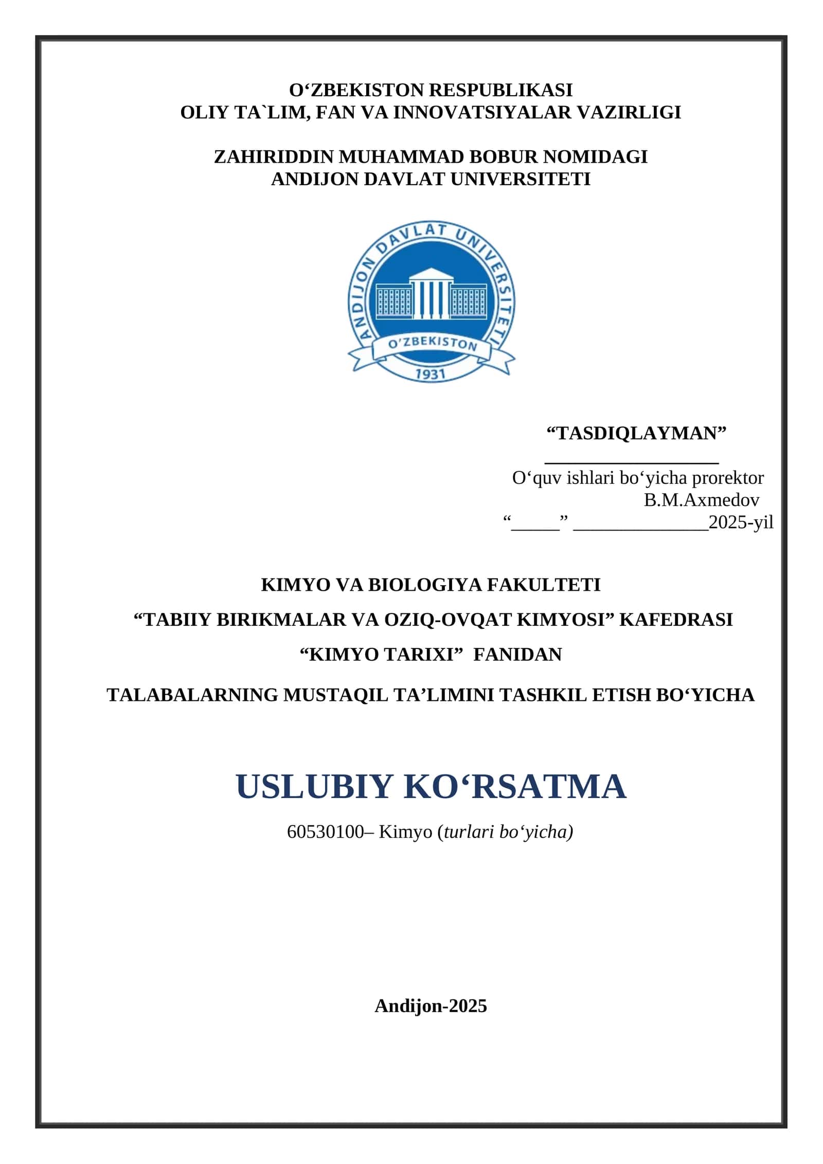 Kimyo va Biologiya Fakulteti Talabalarning Mustaqil Ta'limini Tashkil Etish Bo'yicha Uslubiy Ko'rsatma