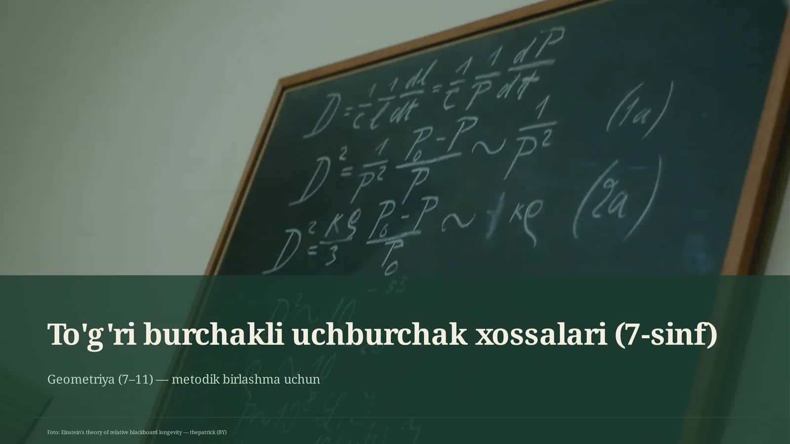 To'g'ri burchakli uchburchak xossalari (7-sinf)