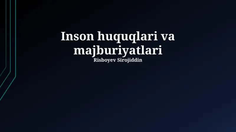 Inson huquqlari va majburiyatlari