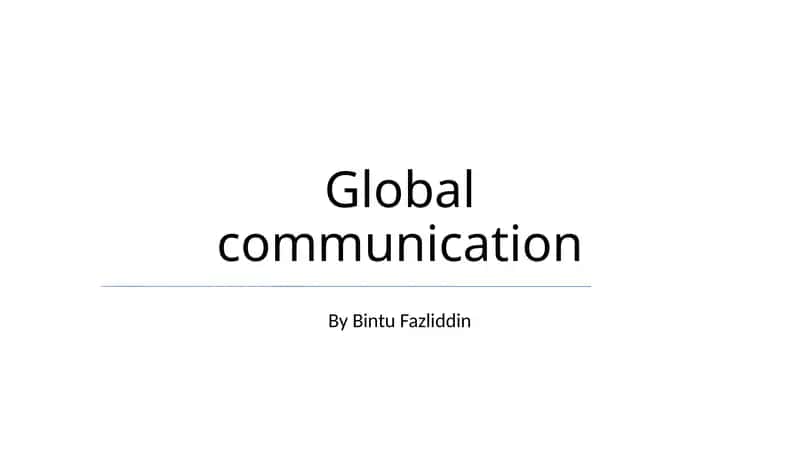 Global communication