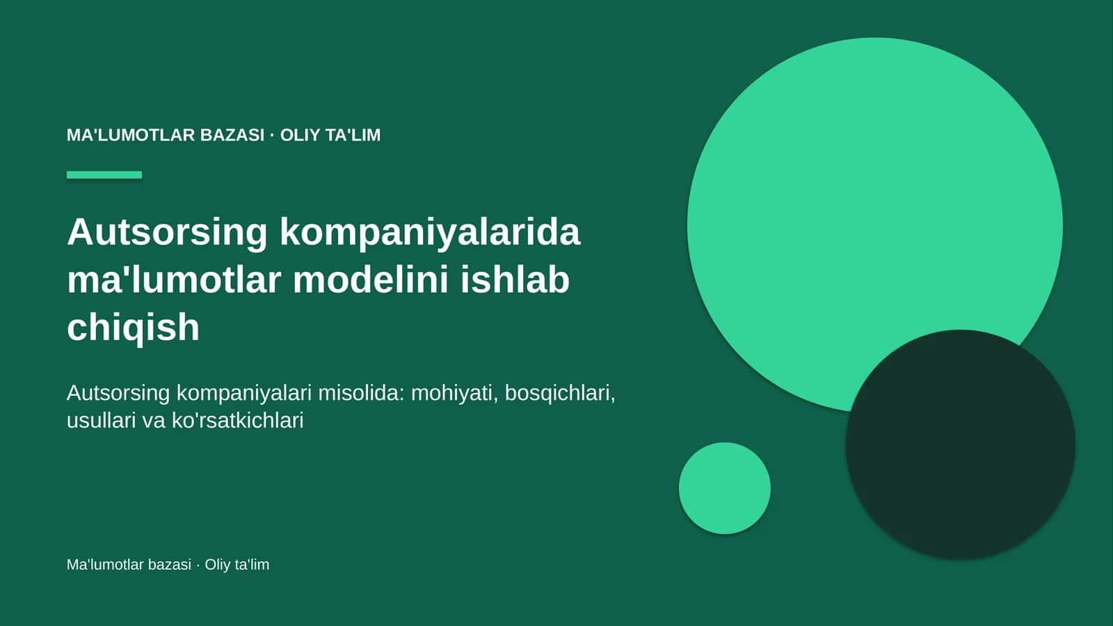 autsorsing kompaniyalarida ma'lumotlar modelini ishlab chiqish 2969
