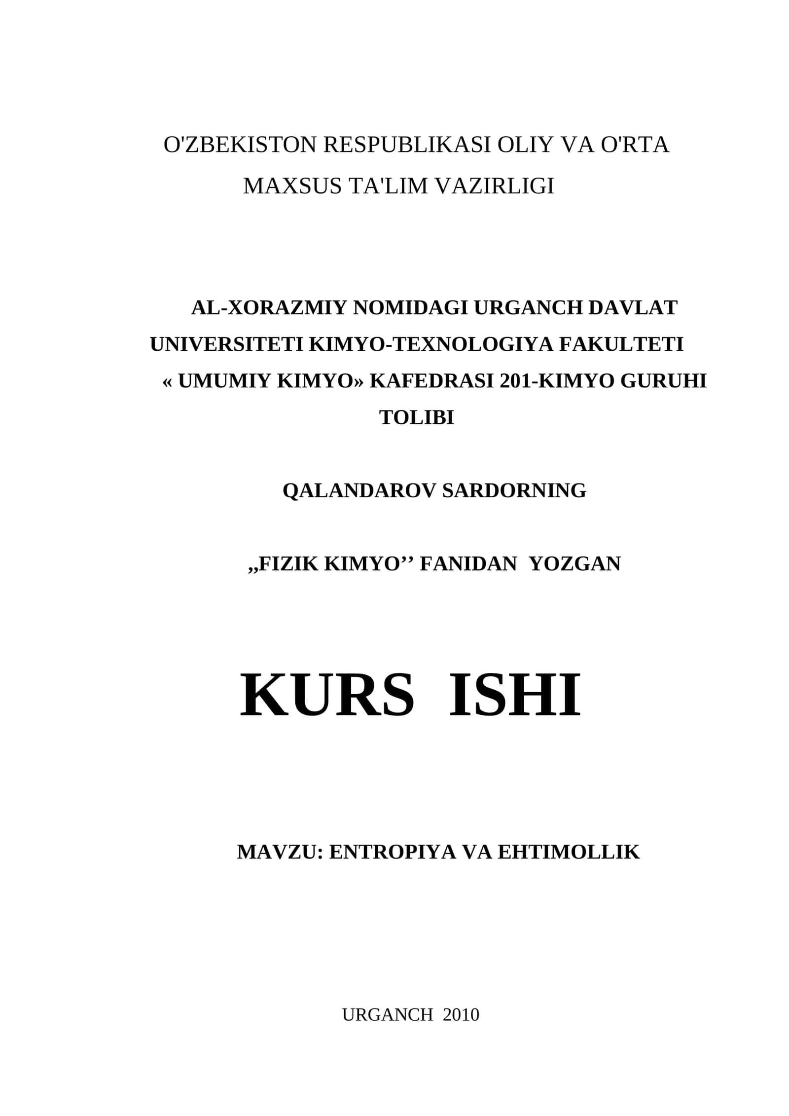 "FIZIK KIMYO'’ FANIDAN YOZGAN KURS ISHI"