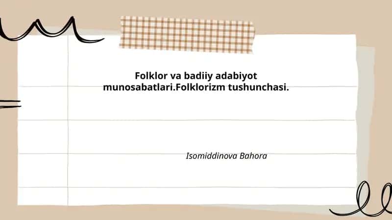 Folklor va badiiy adabiyot munosabatlari