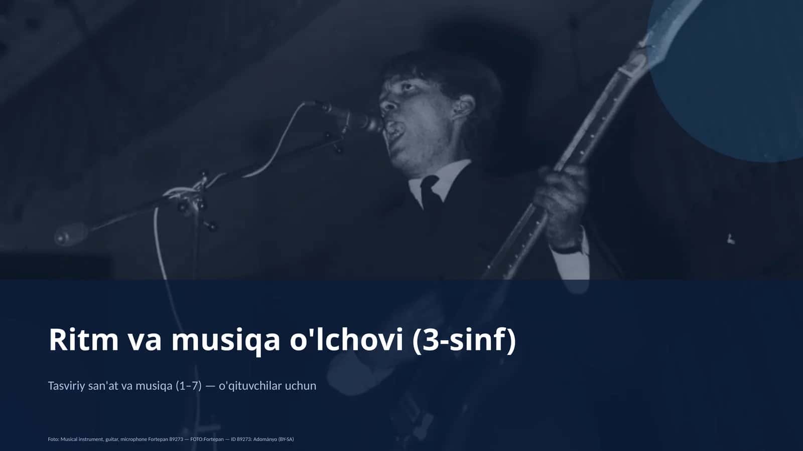 Ritm va musiqa o'lchovi (3-sinf)