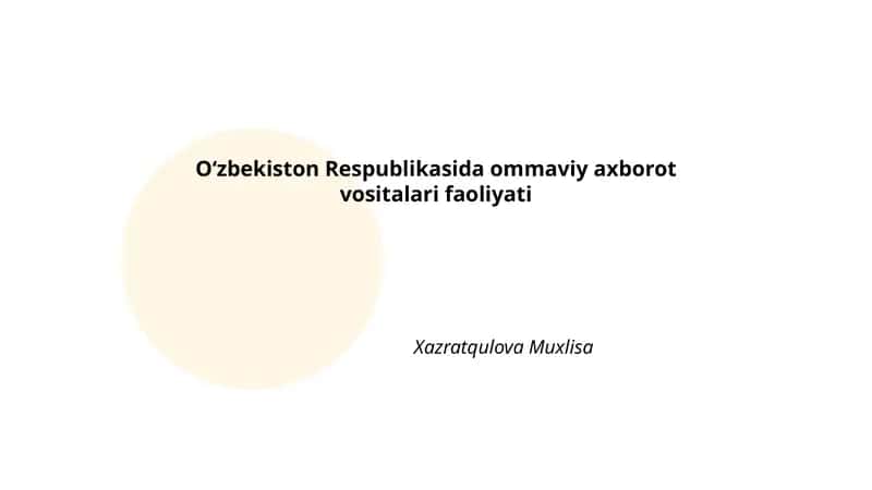 OAVning qonuniy asoslari va normativ-huquqiy hujjatlar