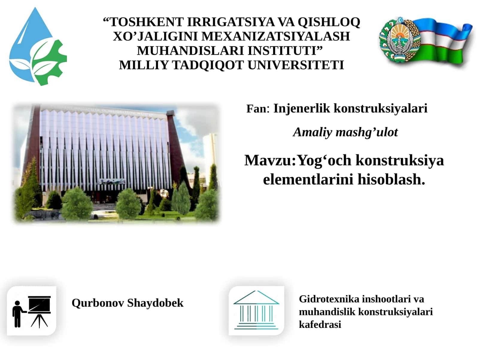 Yog‘och konstruksiya elementlarini hisoblash