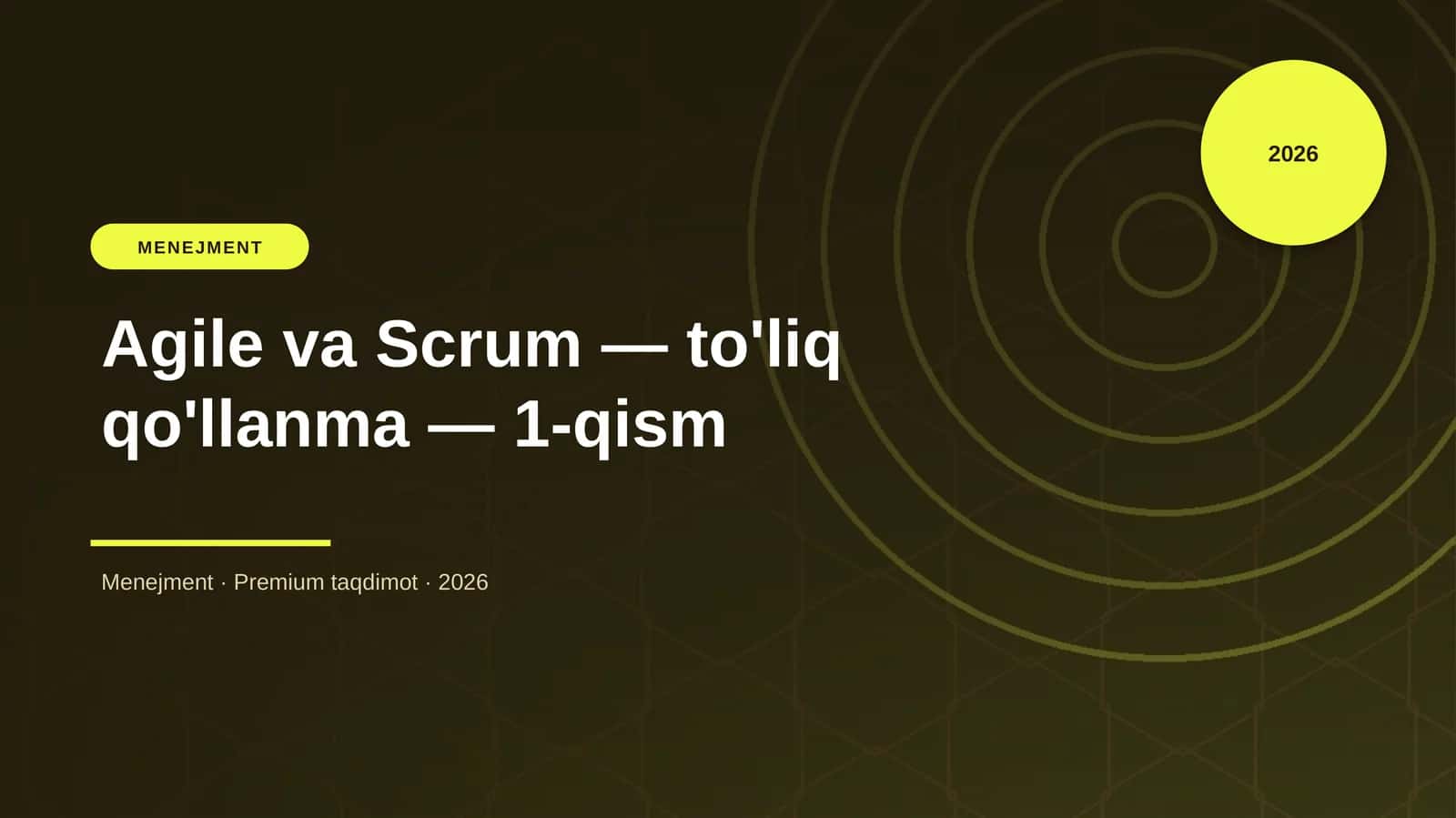Agile va Scrum — to'liq qo'llanma — 1-qism