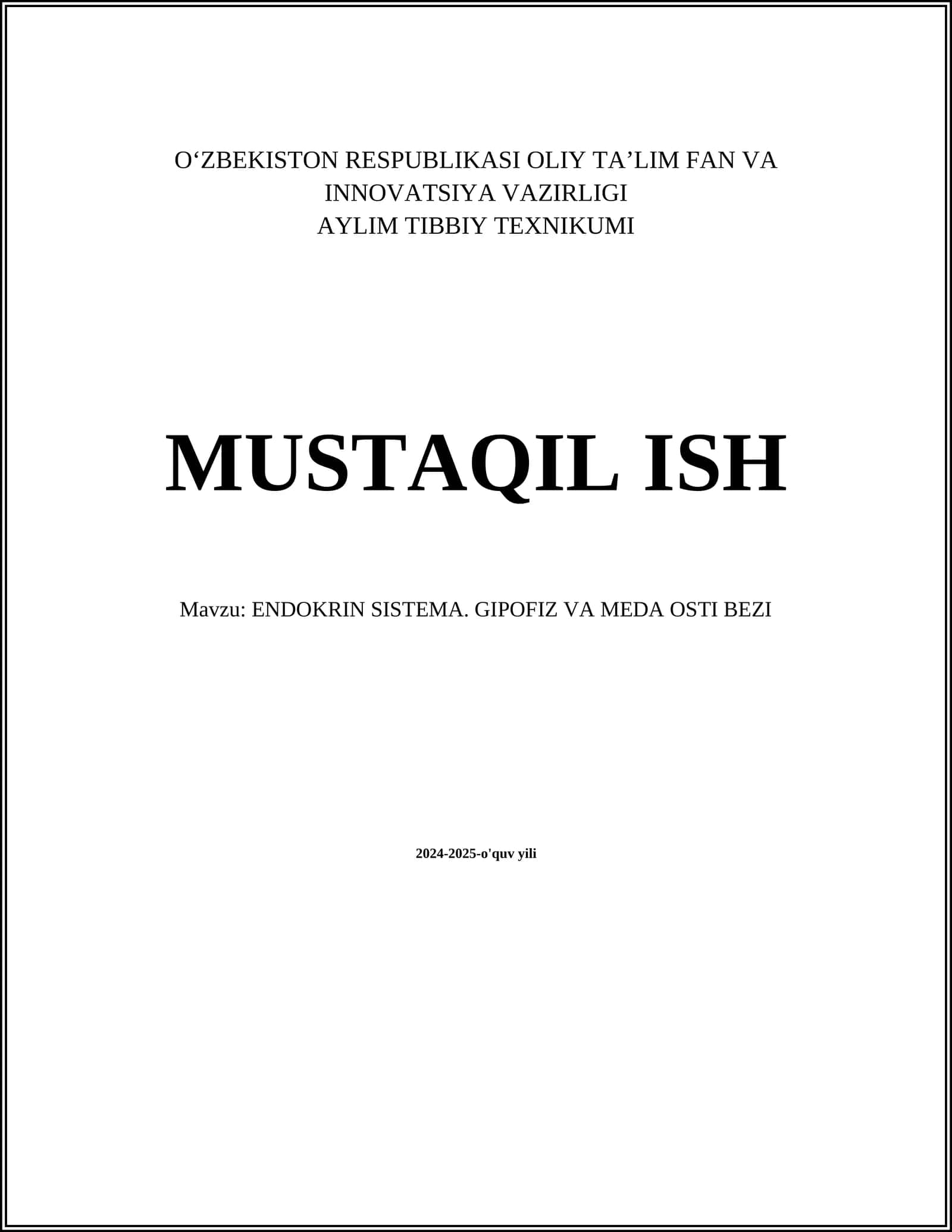 ENDOKRIN SISTEMA. GIPOFIZ VA MEDA OSTI BEZI