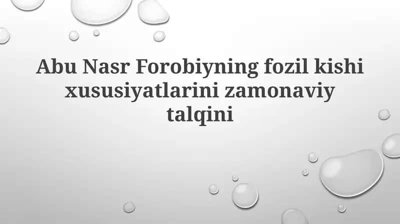 Farobiyning Oliyjanob Inson Xususiyatlariga Zamonaviy Talqin