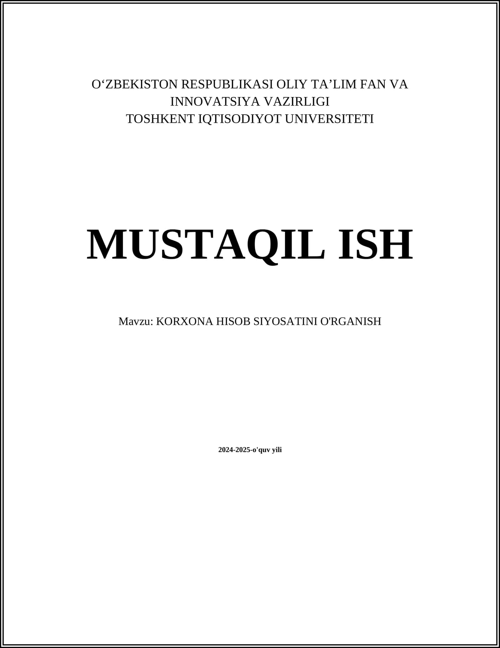 KORXONA HISOB SIYOSATINI O'RGANISH