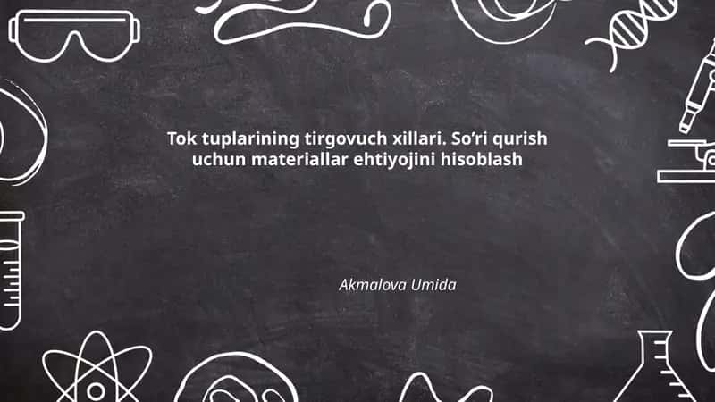 Tok tuplarining tirgovuch xillari
