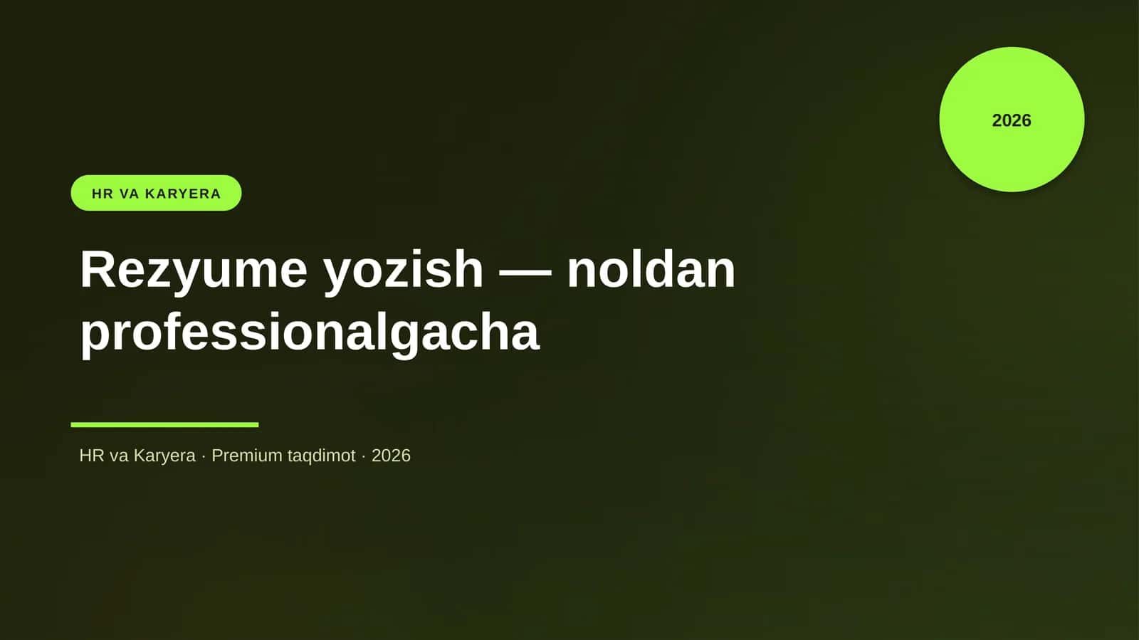 Rezyume yozish — noldan professionalgacha
