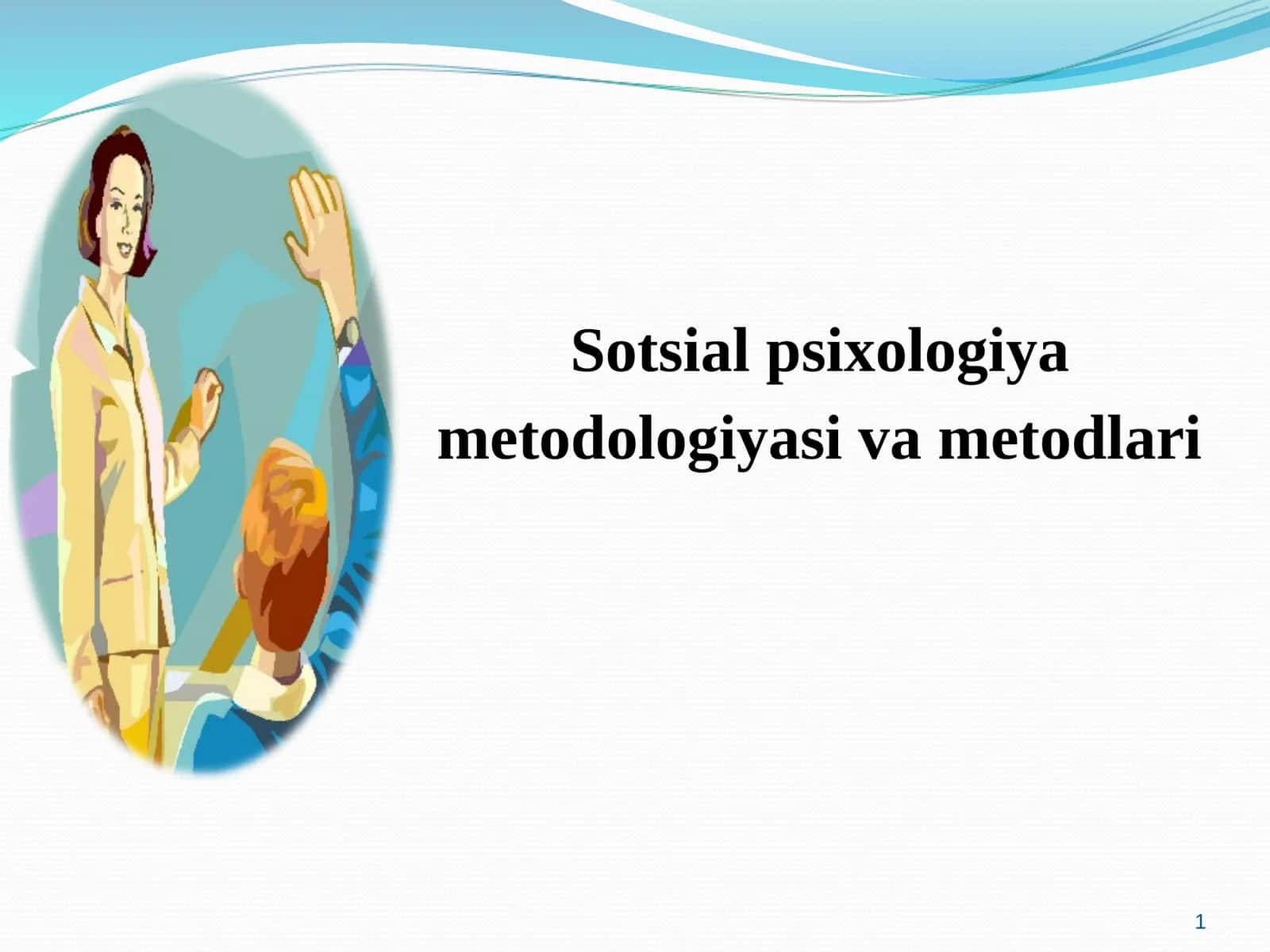 Sotsial psixologiyametodologiyasi va metodlari