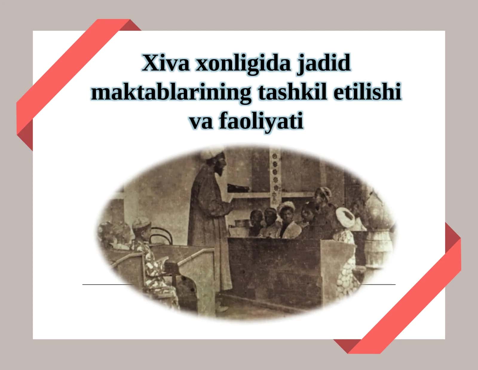 Xiva xonligida jadid maktablarining tashkil etilishi va faoliyati 1