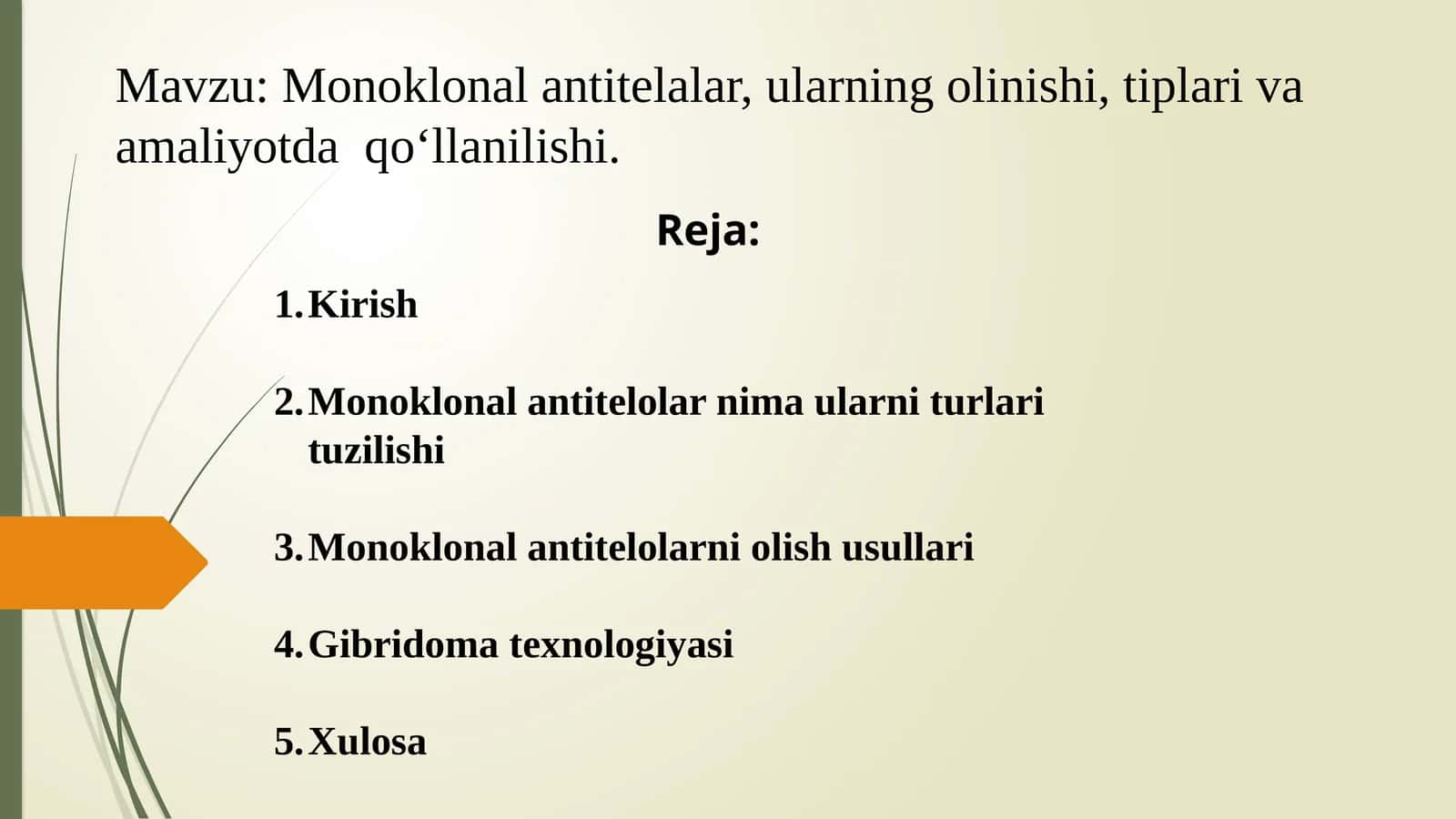 Monoklonal antitelalar, ularning olinishi, tiplari va amaliyotda qo‘llanilishi