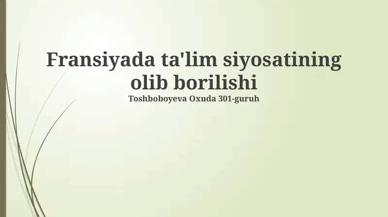 Fransiyada ta'lim siyosatining olib borilishi