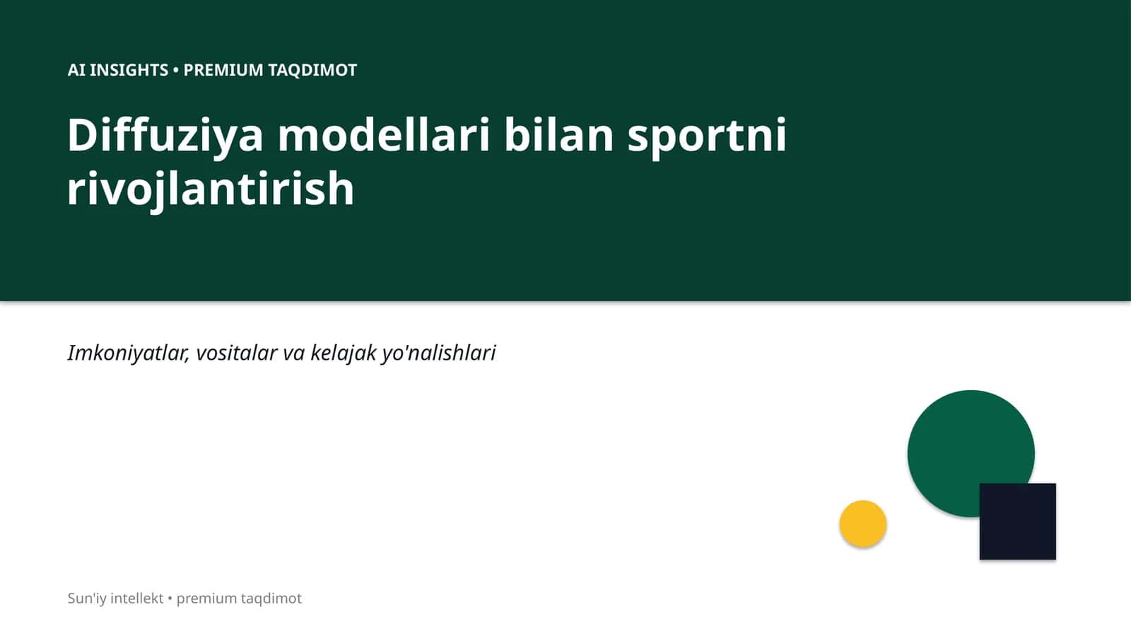 Diffuziya modellari bilan sportni rivojlantirish