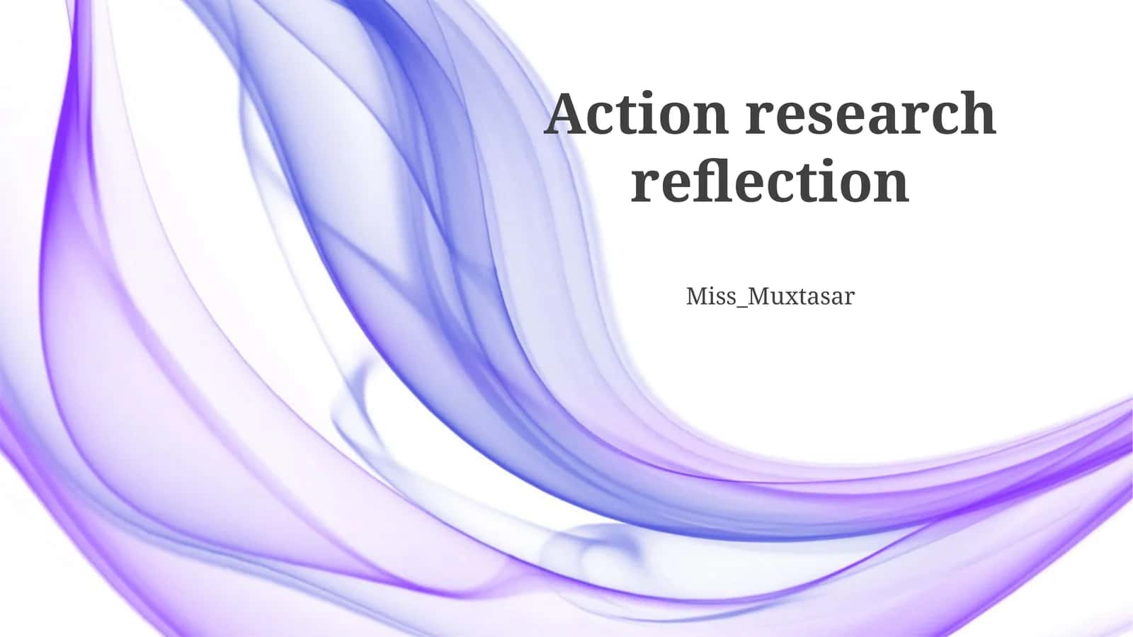 Action research reflection