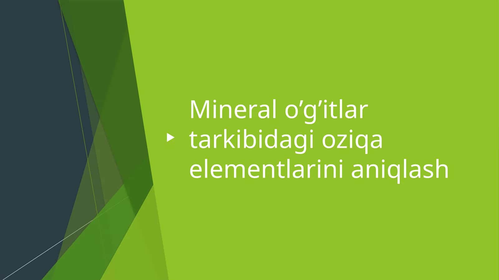 Mineral o’g’itlar tarkibidagi oziqa elementlarini aniqlash