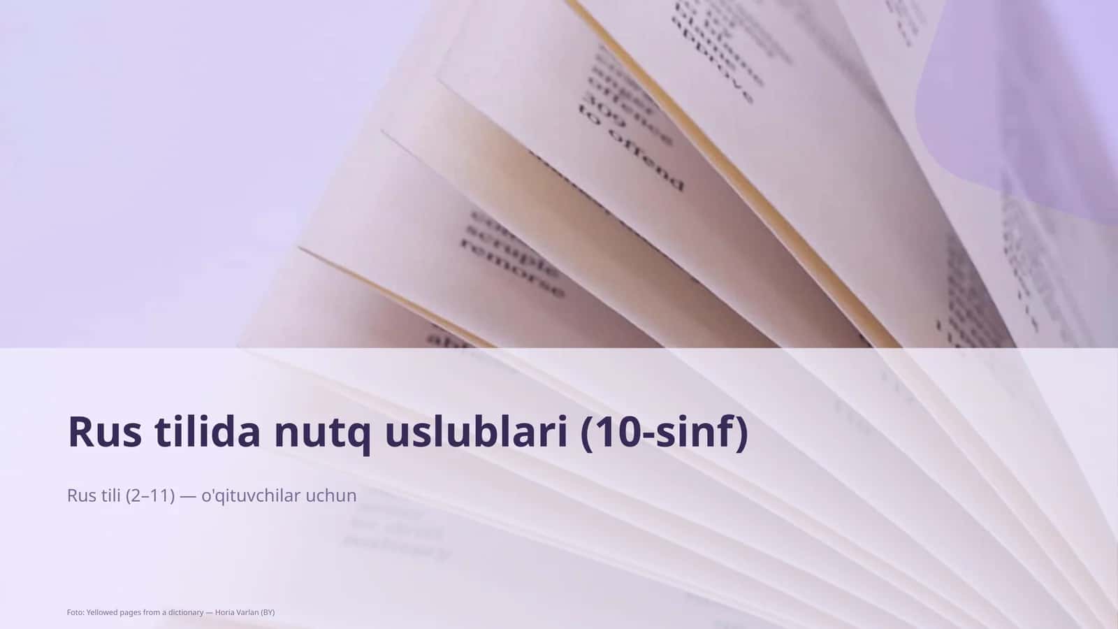 Rus tilida nutq uslublari (10-sinf)