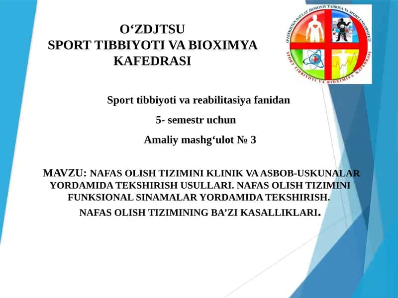 Nafas Olish Tizimini Klinik va Asbob-Uskunalar Yordamida Tekshirish Usullari