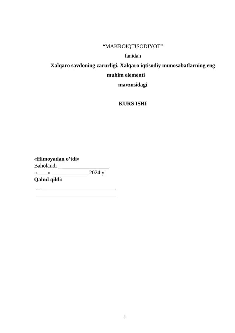 XALQARO SAVDONING ZARURLIGI