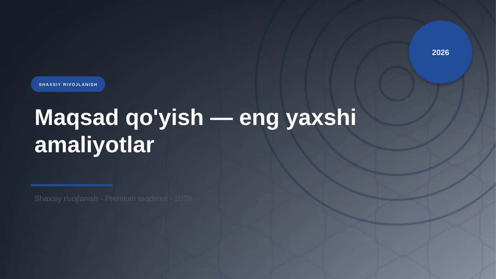 Maqsad qo'yish — eng yaxshi amaliyotlar