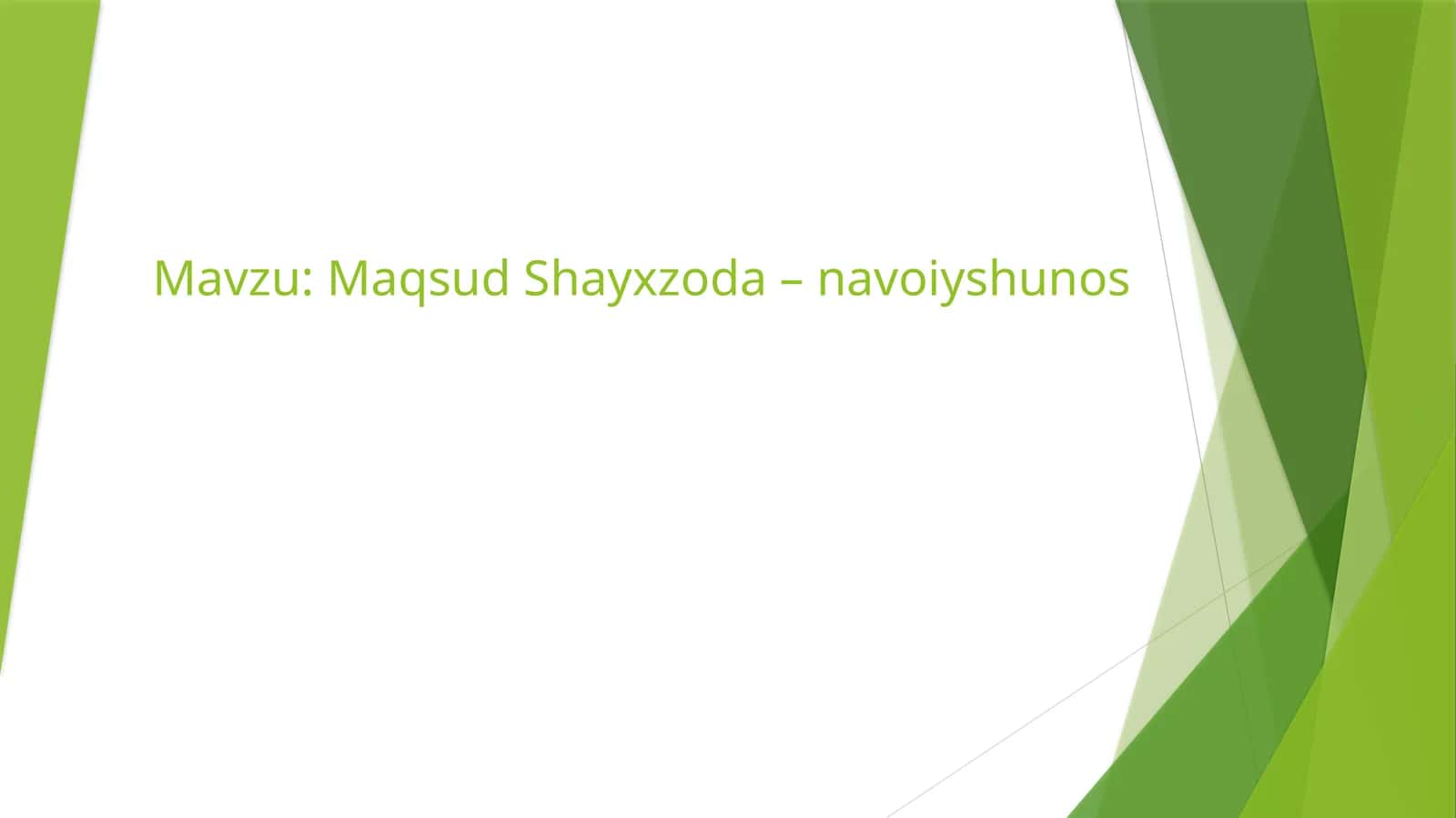 Maqsud Shayxzoda – navoiyshunos