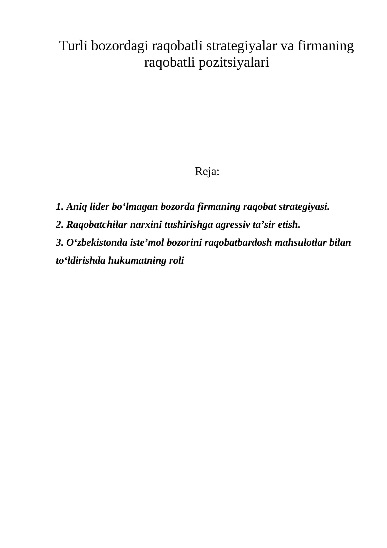 Raqobatli strategiyalar va raqobatli pozitsiyalari