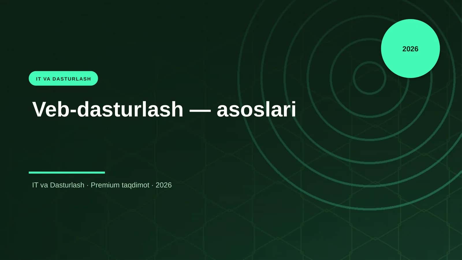 Veb-dasturlash — asoslari