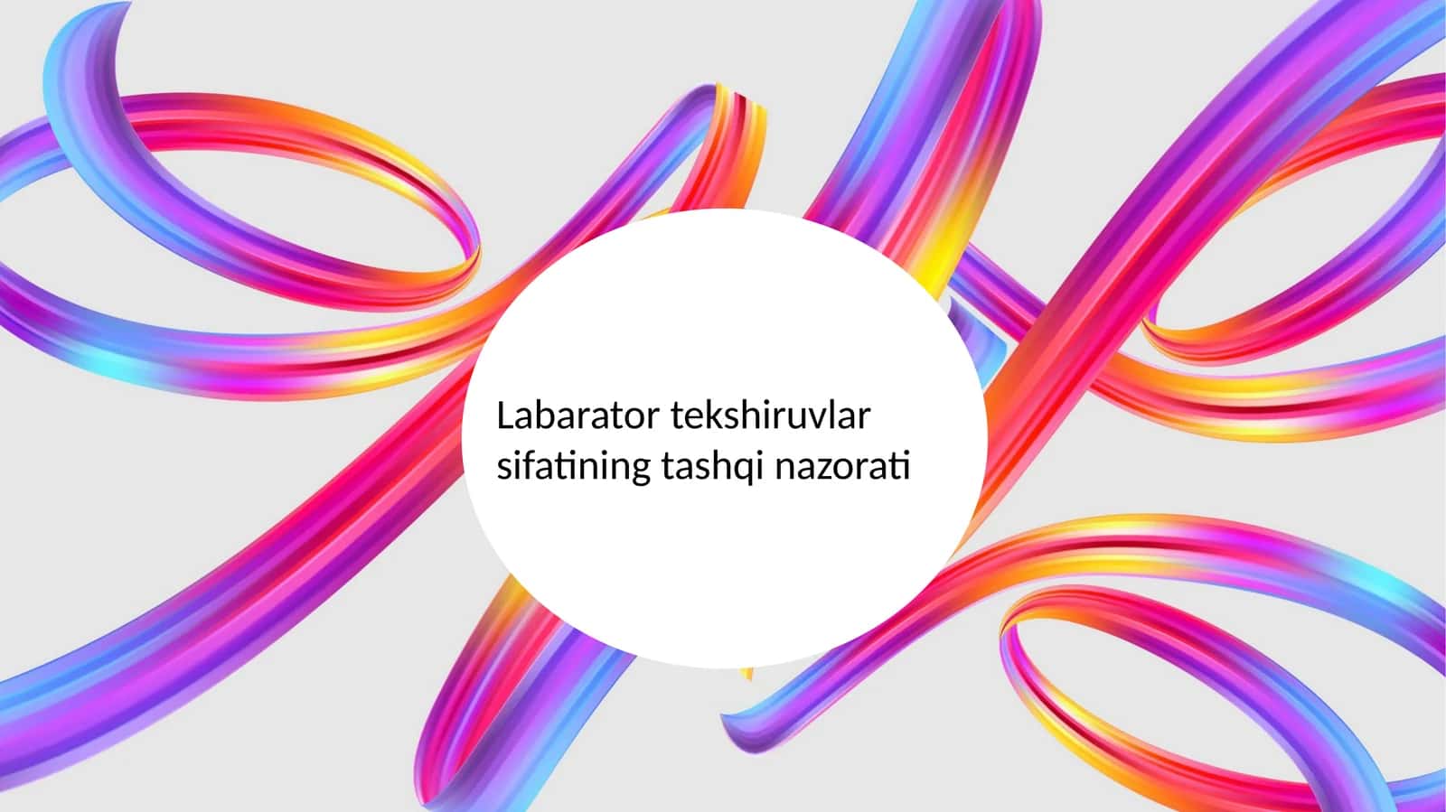 Labaratortekshiruvlarsifatiningtashqinazorati