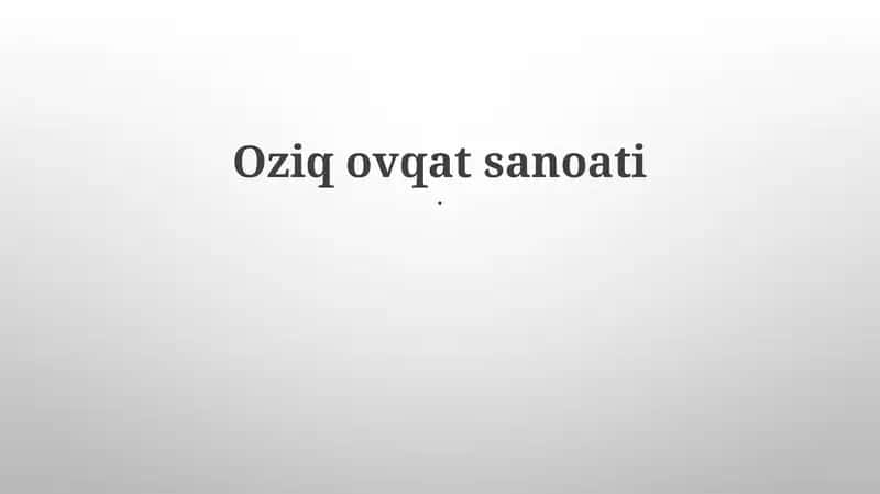 Oziq ovqat sanoati