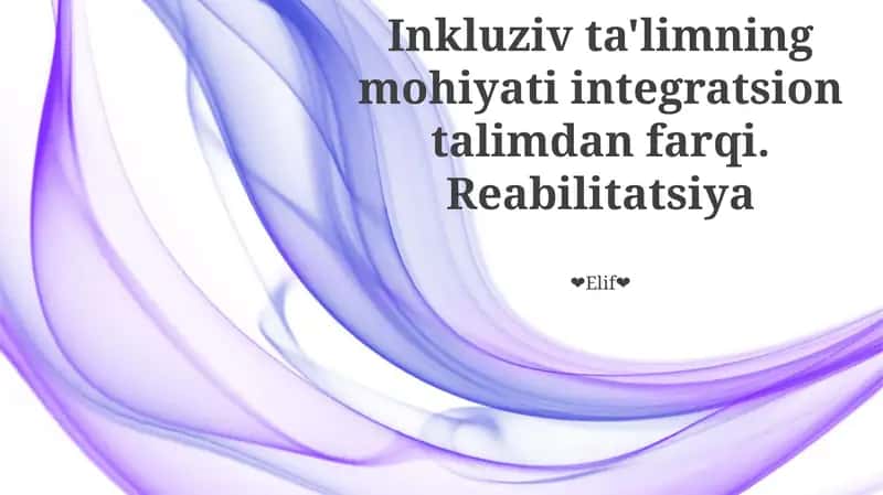 Inklyuziv ta'lim ta'rifi