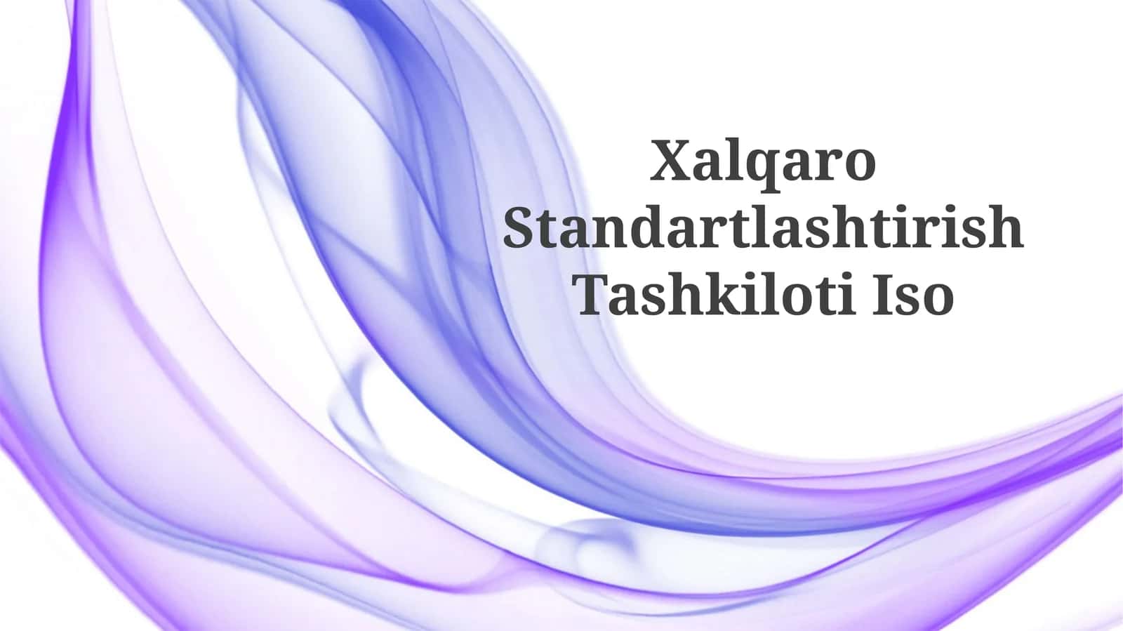 Xalqaro StandartlashtirishTashkilotiIso