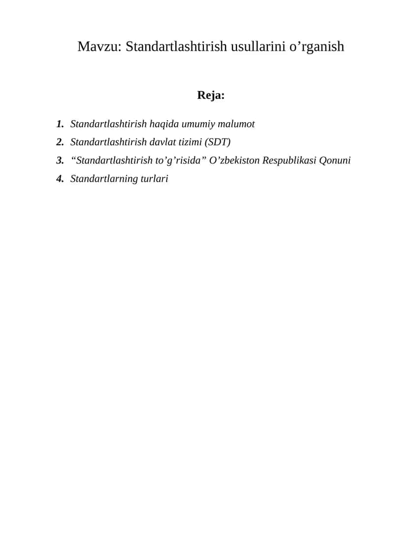 Standartlashtirish usullarini o’rganish