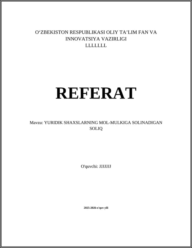 YURIDIK SHAXSLARNING MOL-MULKIGA SOLINADIGAN SOLIQ