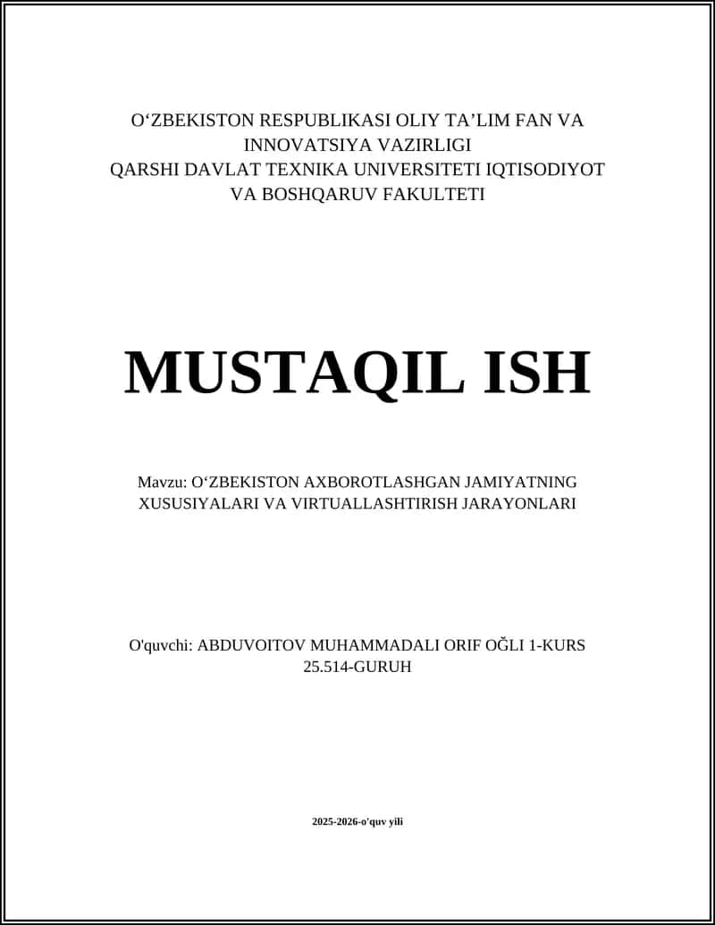 О‘ZBEKISTON AXBOROTLASHGAN JAMIYATNING XUSUSIYALARI VA VIRTUALLASHTIRISH JARAYONLARI