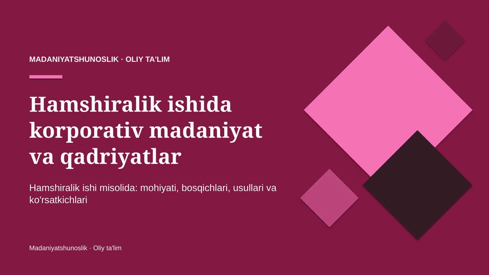 Hamshiralik ishida korporativ madaniyat va qadriyatlar