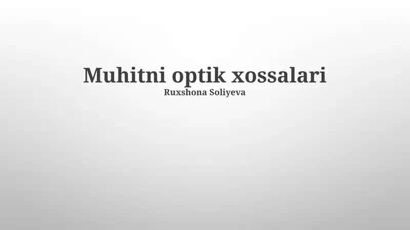 Muhitni optik xossalari