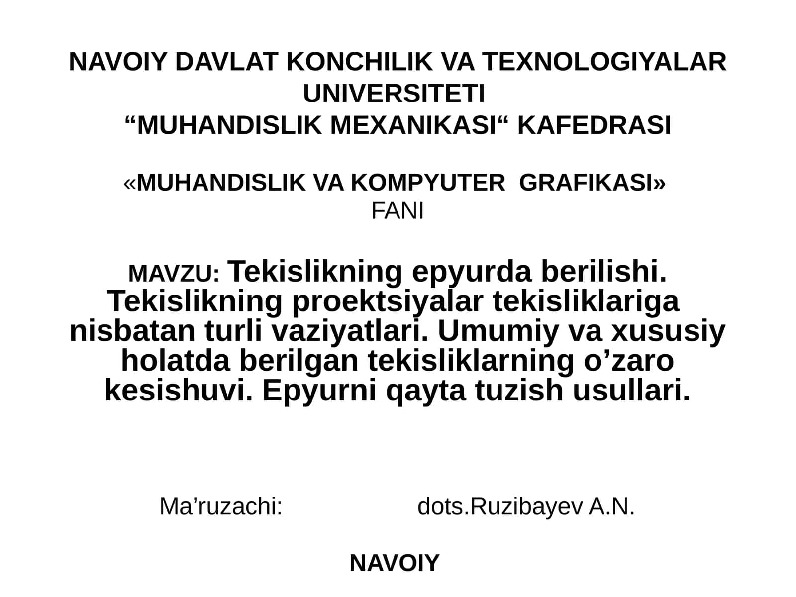 «MUHANDISLIKVA KOMPYUTERGRAFIKASI» FANI