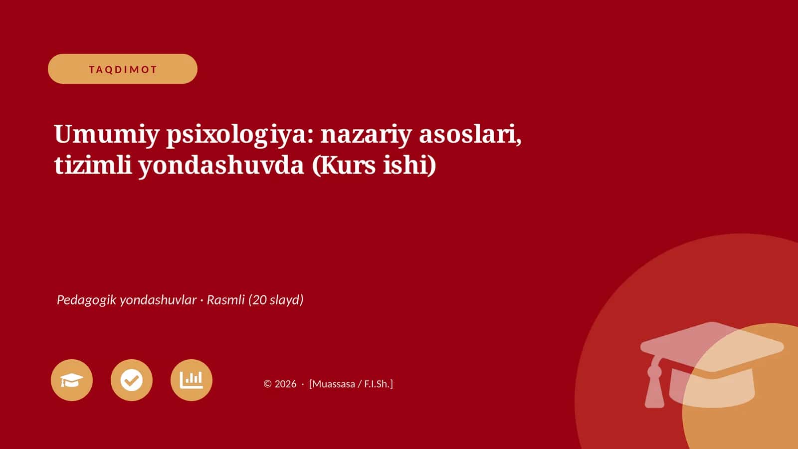 Umumiy psixologiya: nazariy asoslari, tizimli yondashuvda (Kurs ishi)