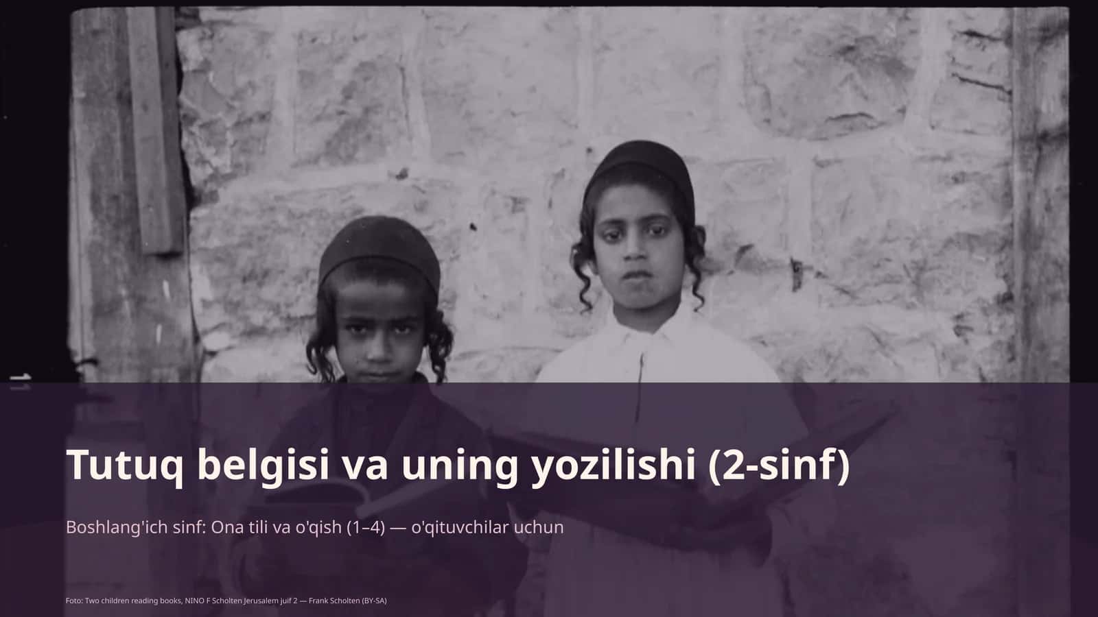 Tutuq belgisi va uning yozilishi (2-sinf)