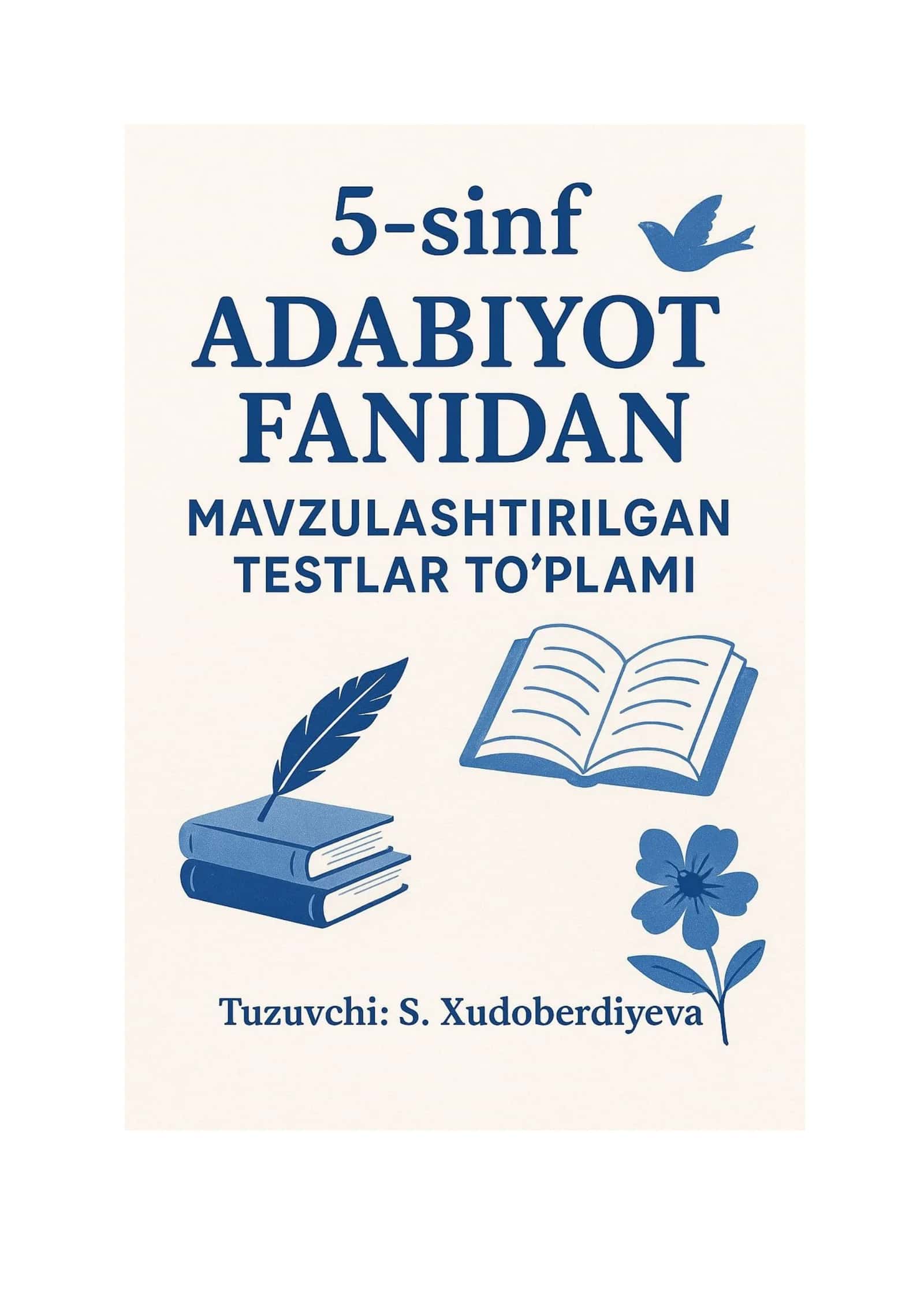 Adabiyot olamiga sayohat - TEST SAVOLLARI
