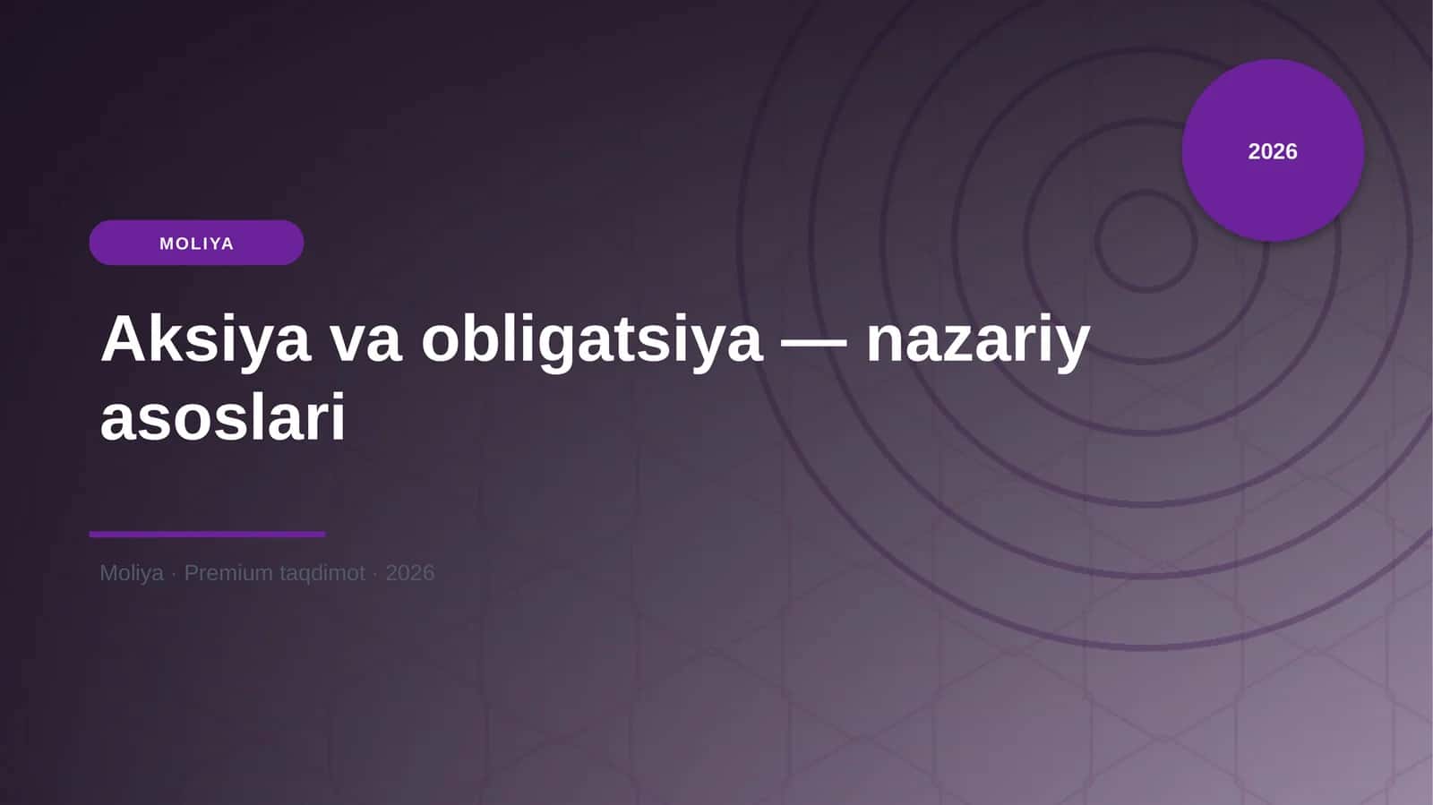 Aksiya va obligatsiya — nazariy asoslari