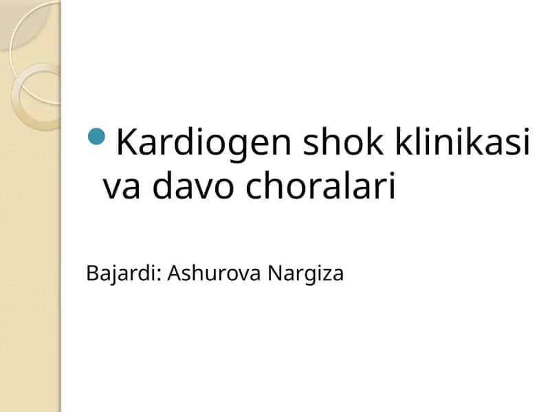 Kardiogenni shok klinikasida vazoralari