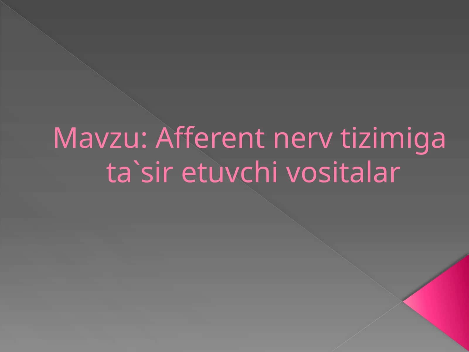 AFFERENT INNERVATSIYA GATA’SIRETUVCHI DORILAR