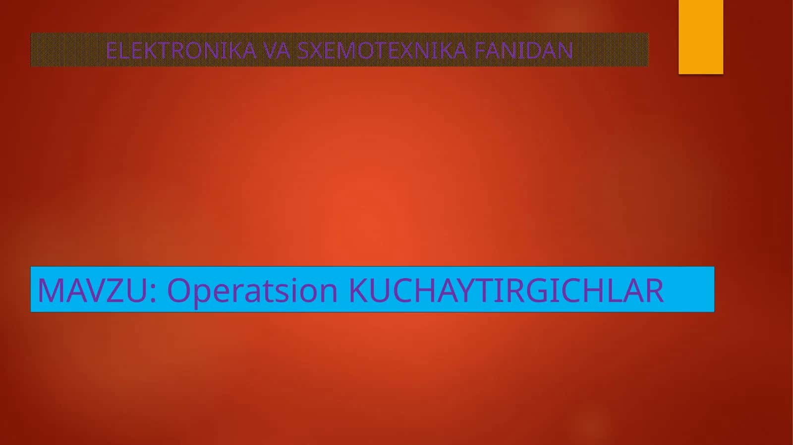 Operatsion KUCHAYTIRGICHLAR