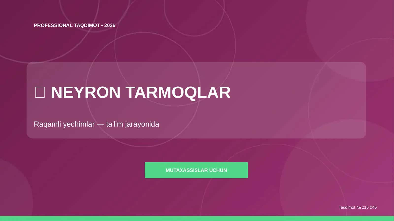 Neyron tarmoqlar: raqamli yechimlar (ta'lim jarayonida)