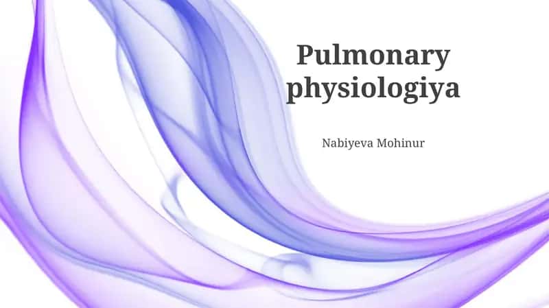 Pulmonary physiologiya